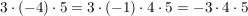 $ 3\cdot{}(-4)\cdot{}5=3\cdot{}(-1)\cdot{}4\cdot{}5=-3\cdot{}4\cdot{}5 $ $ 3\cdot{}(-4)\cdot{}5=3\cdot{}(-1)\cdot{}4\cdot{}5=-3\cdot{}4\cdot{}5 $