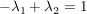 $ -\lambda_1+\lambda_2=1 $ $ -\lambda_1+\lambda_2=1 $